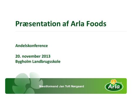 Præsentation af Arla Foods