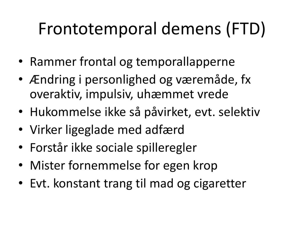 Frontotemporal demens (FTD)