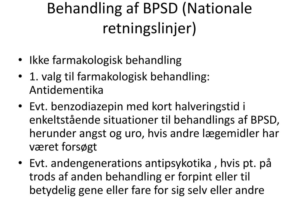 Behandling af BPSD (Nationale retningslinjer)