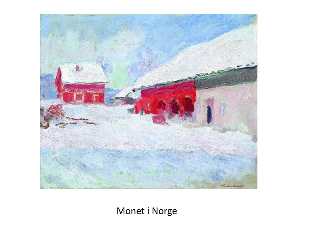Monet i Norge