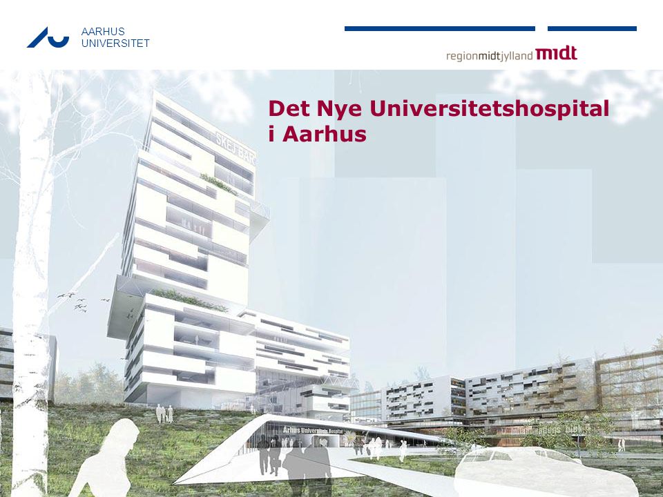 Det Nye Universitetshospital i Aarhus