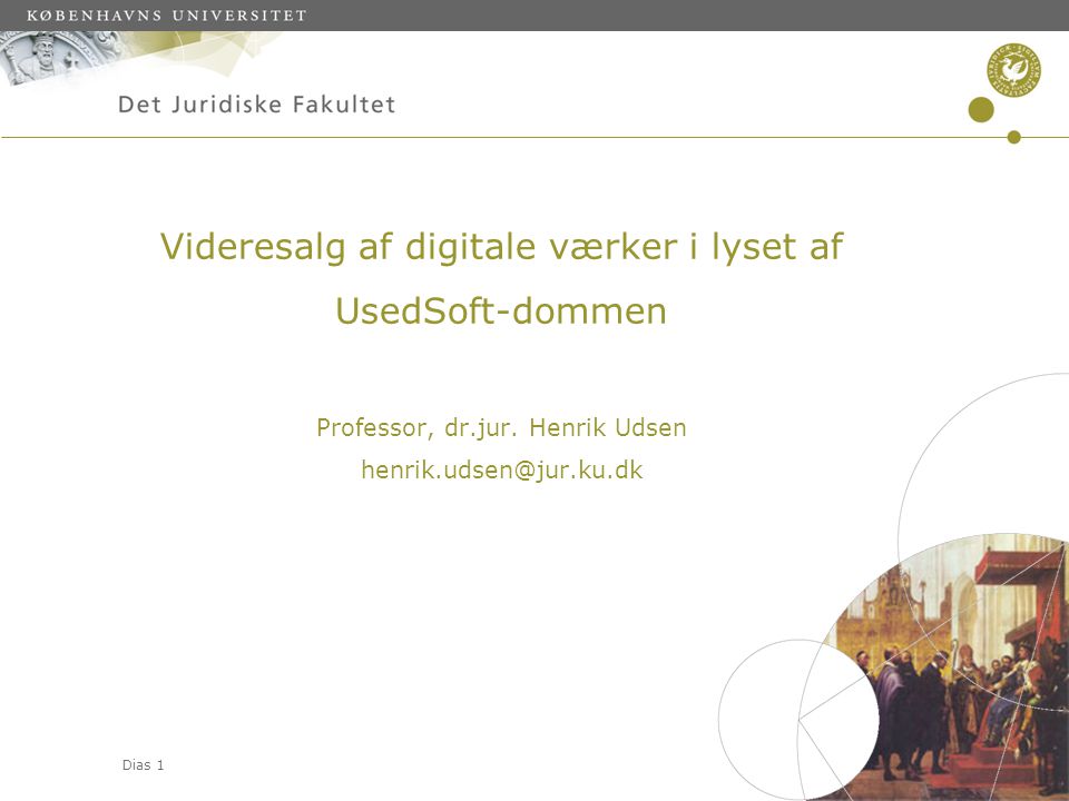 Videresalg af digitale værker i lyset af UsedSoft-dommen Professor, dr