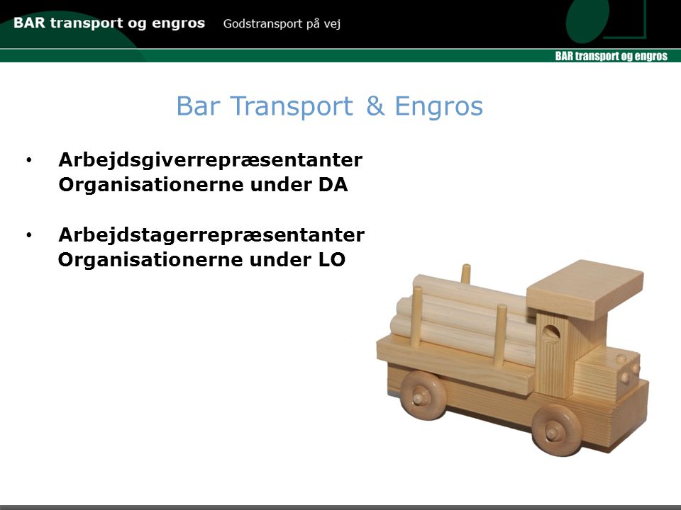 Bar Transport & Engros Arbejdsgiverrepræsentanter