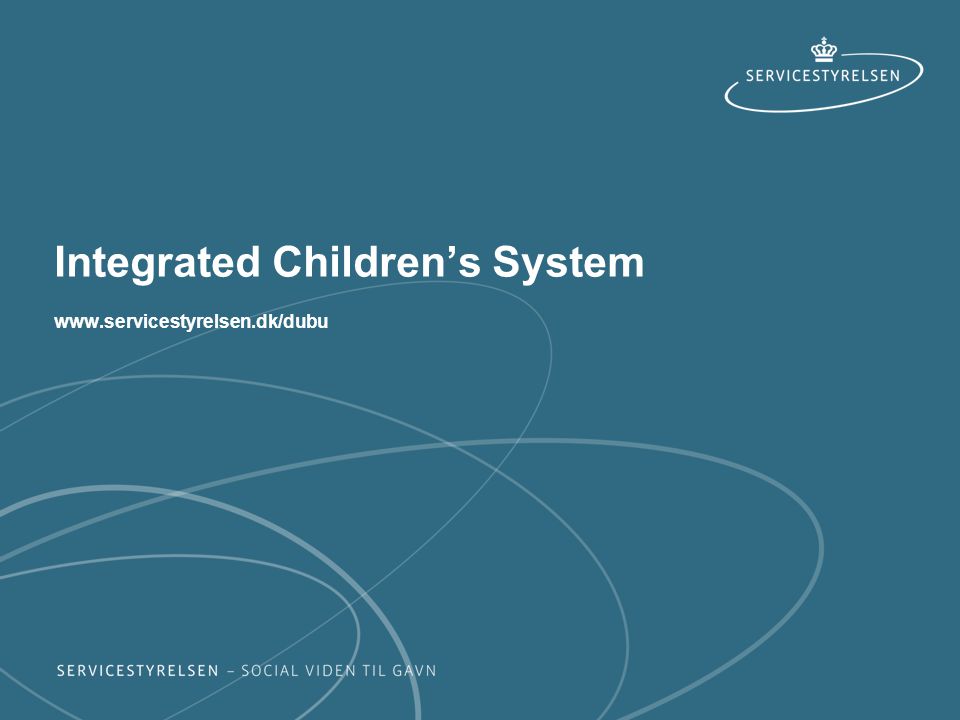 Integrated Children’s System
