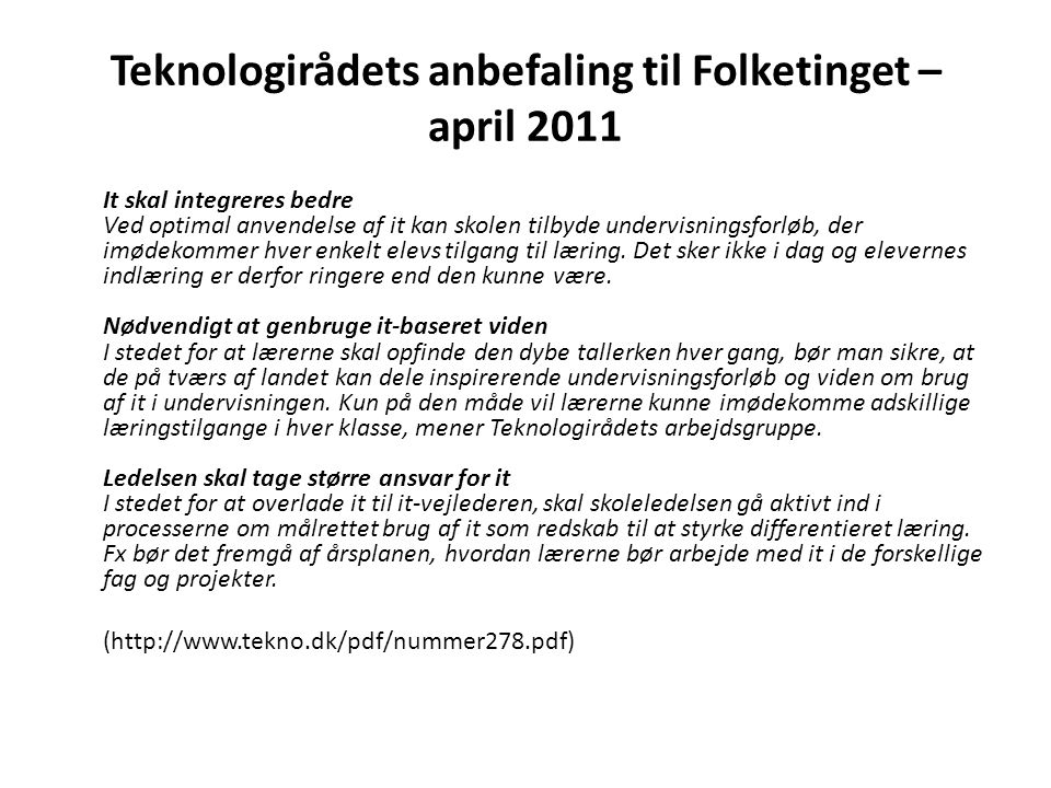 Teknologirådets anbefaling til Folketinget – april 2011