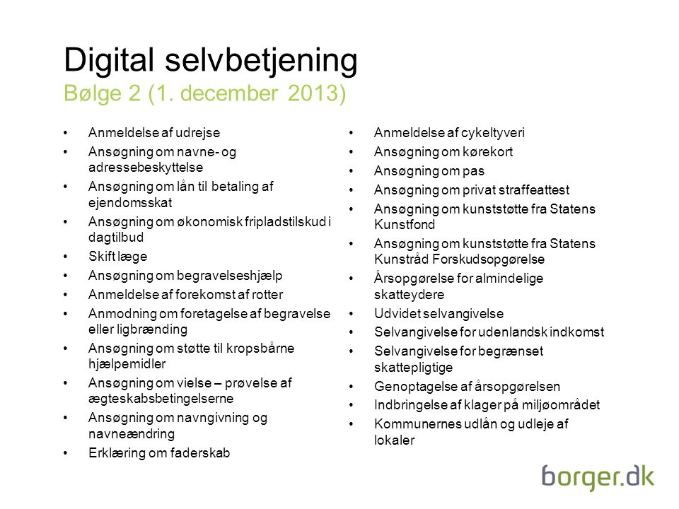Digital selvbetjening Bølge 2 (1. december 2013)