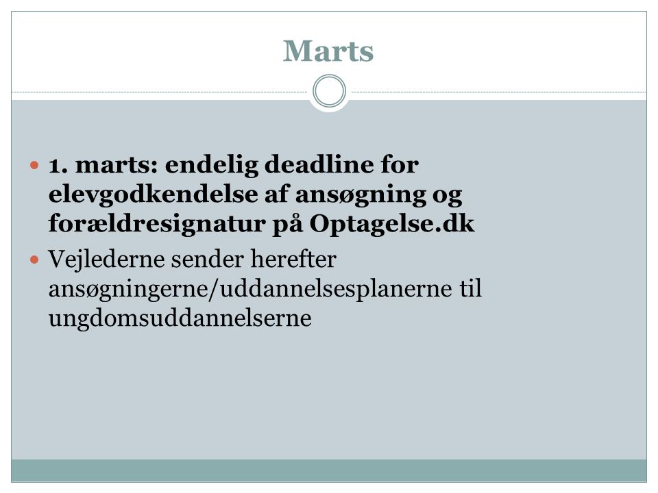 Marts 1. marts: endelig deadline for elevgodkendelse af ansøgning og forældresignatur på Optagelse.dk.