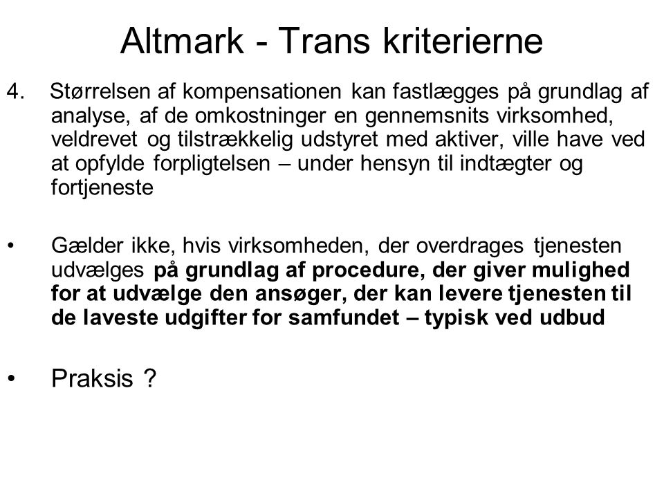 Altmark - Trans kriterierne