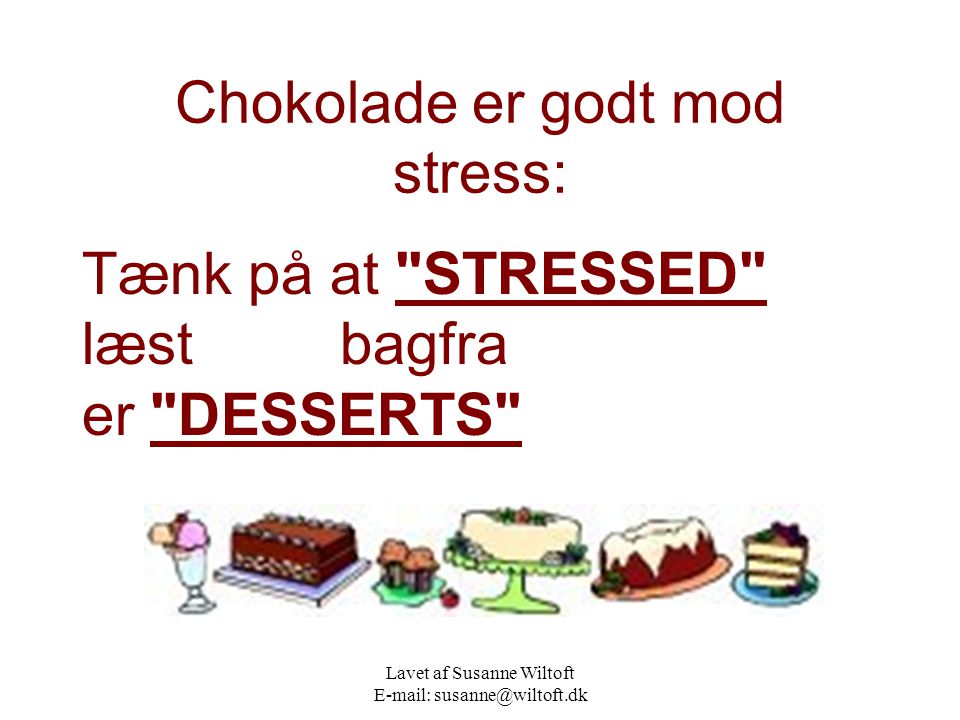 Chokolade er godt mod stress: