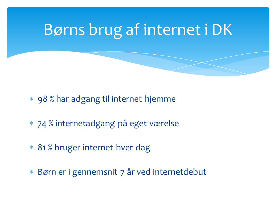 Børns brug af internet i DK