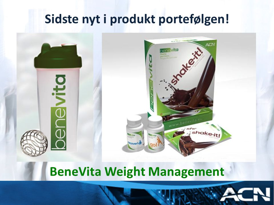 Sidste nyt i produkt portefølgen! BeneVita Weight Management