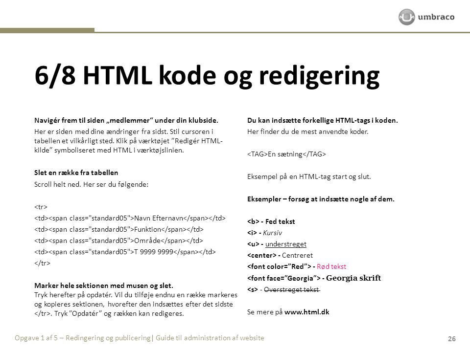 6/8 HTML kode og redigering