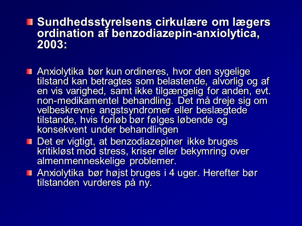 Sundhedsstyrelsens cirkulære om lægers ordination af benzodiazepin-anxiolytica, 2003: