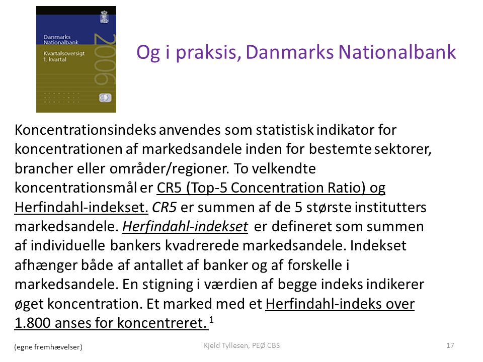 Og i praksis, Danmarks Nationalbank