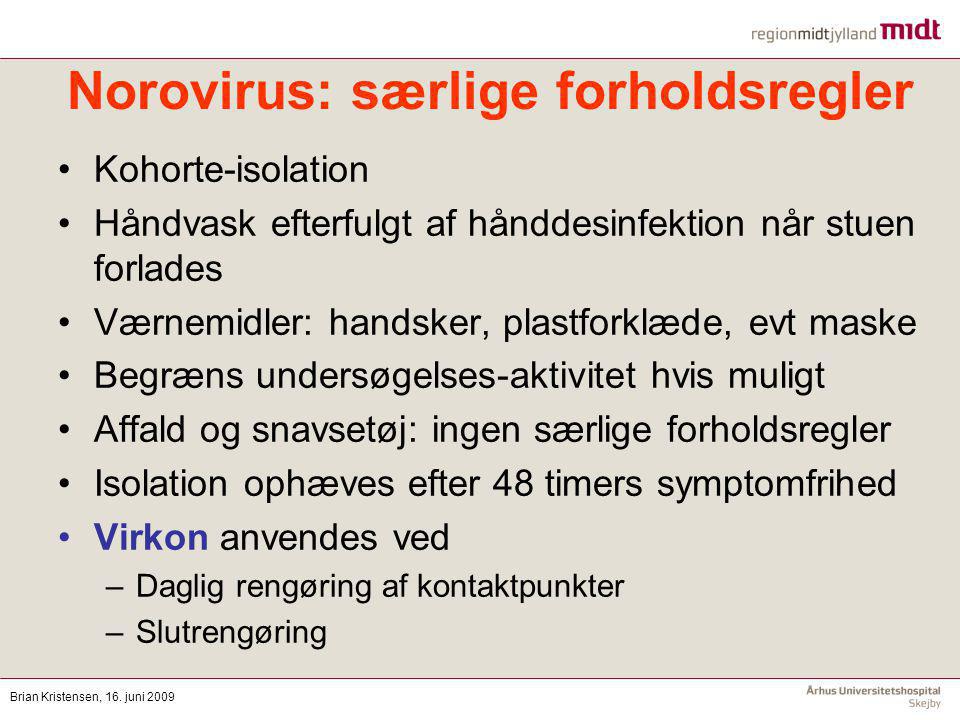 Norovirus: særlige forholdsregler
