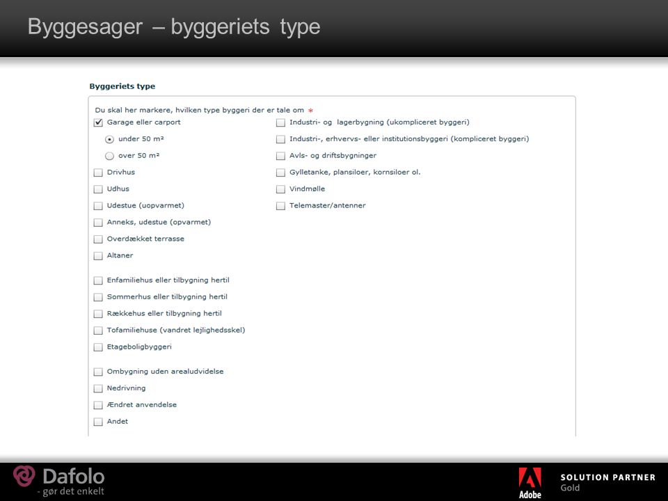 Byggesager – byggeriets type
