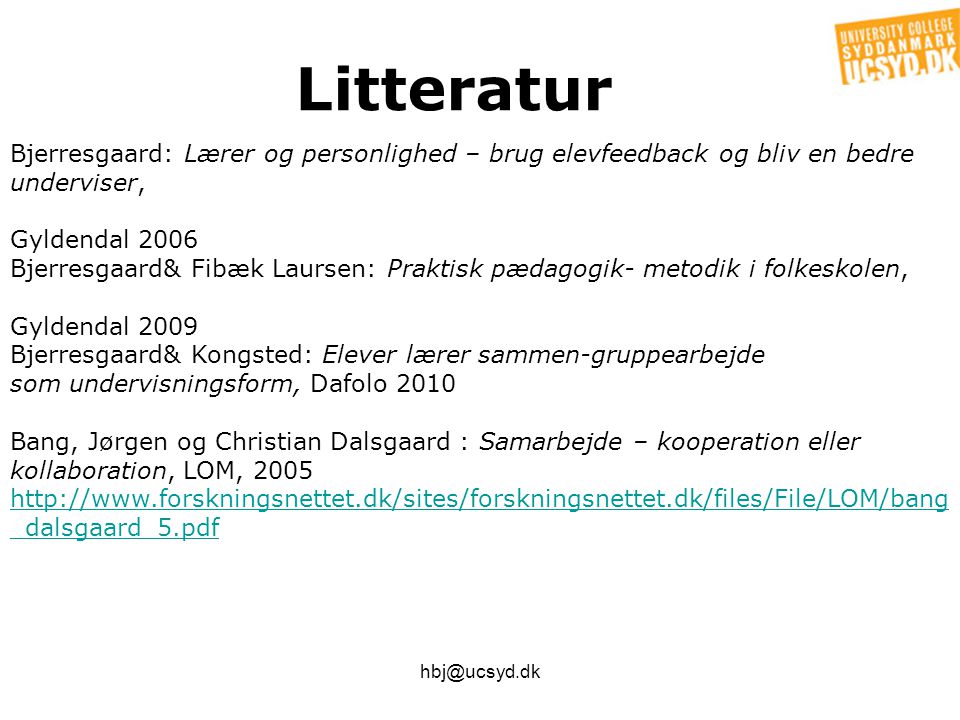 Litteratur Bjerresgaard: Lærer og personlighed – brug elevfeedback og bliv en bedre underviser, Gyldendal