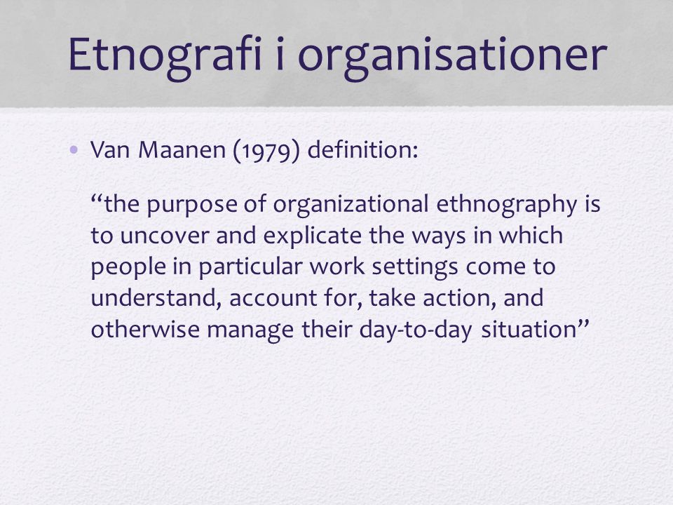 Etnografi i organisationer
