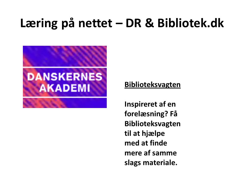 Læring på nettet – DR & Bibliotek.dk