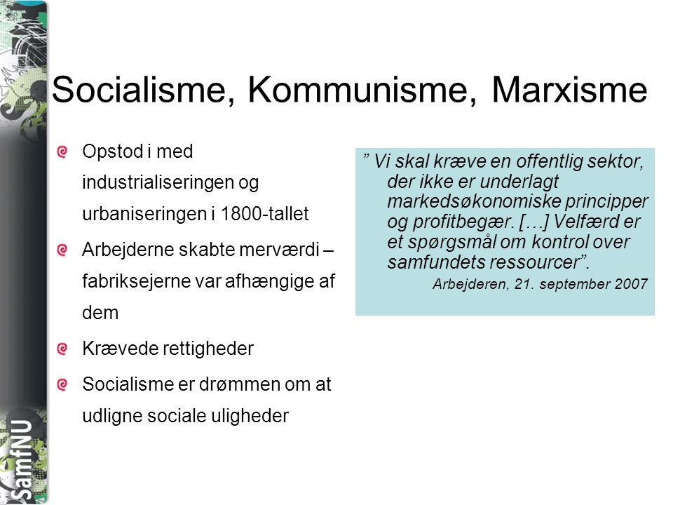 Socialisme, Kommunisme, Marxisme