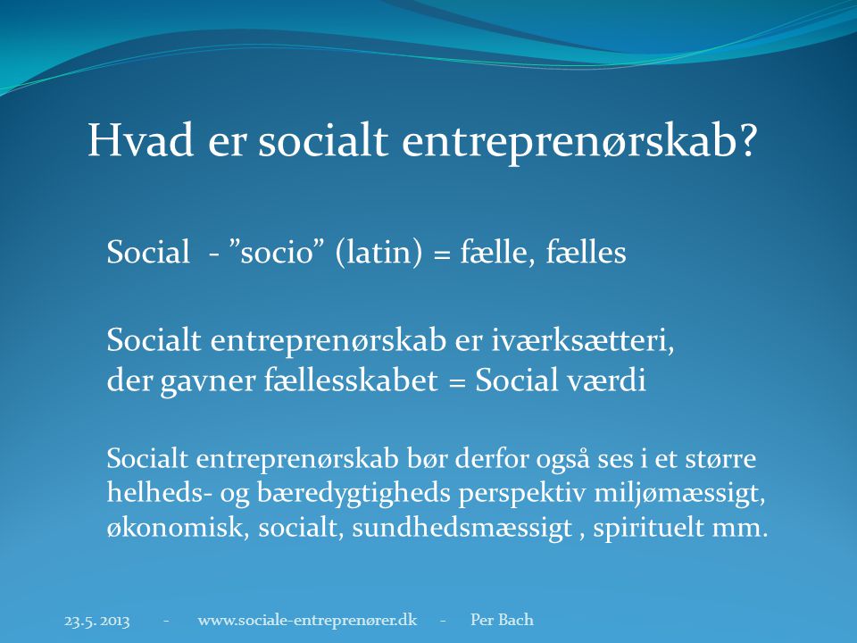 Hvad er socialt entreprenørskab