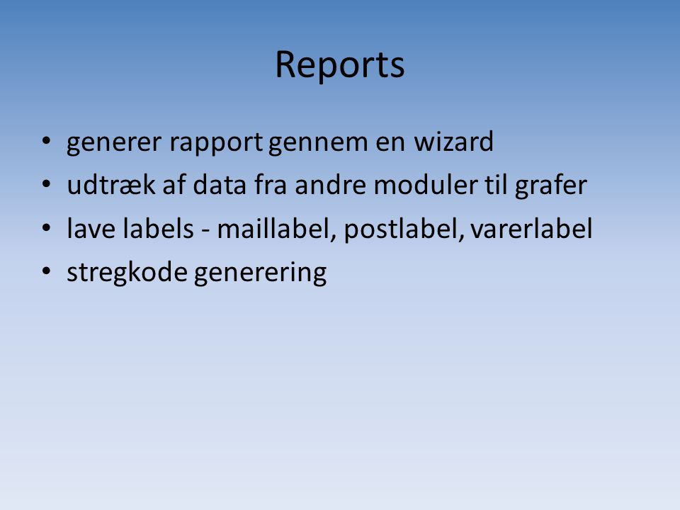 Reports generer rapport gennem en wizard
