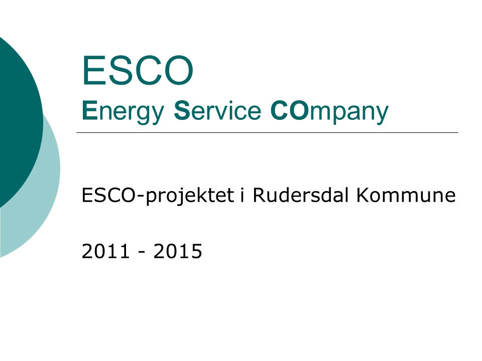 ESCO Energy Service COmpany