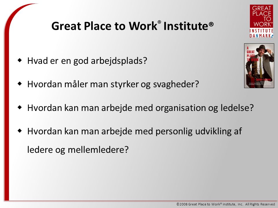 Great Place to Work® Institute®