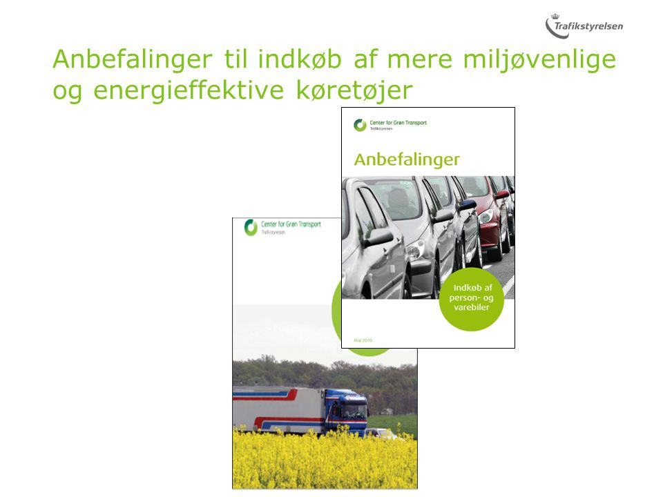 Anbefalinger til indkøb af mere miljøvenlige og energieffektive køretøjer