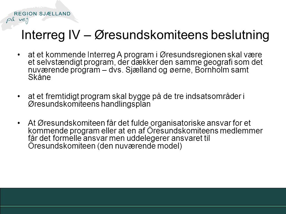 Interreg IV – Øresundskomiteens beslutning