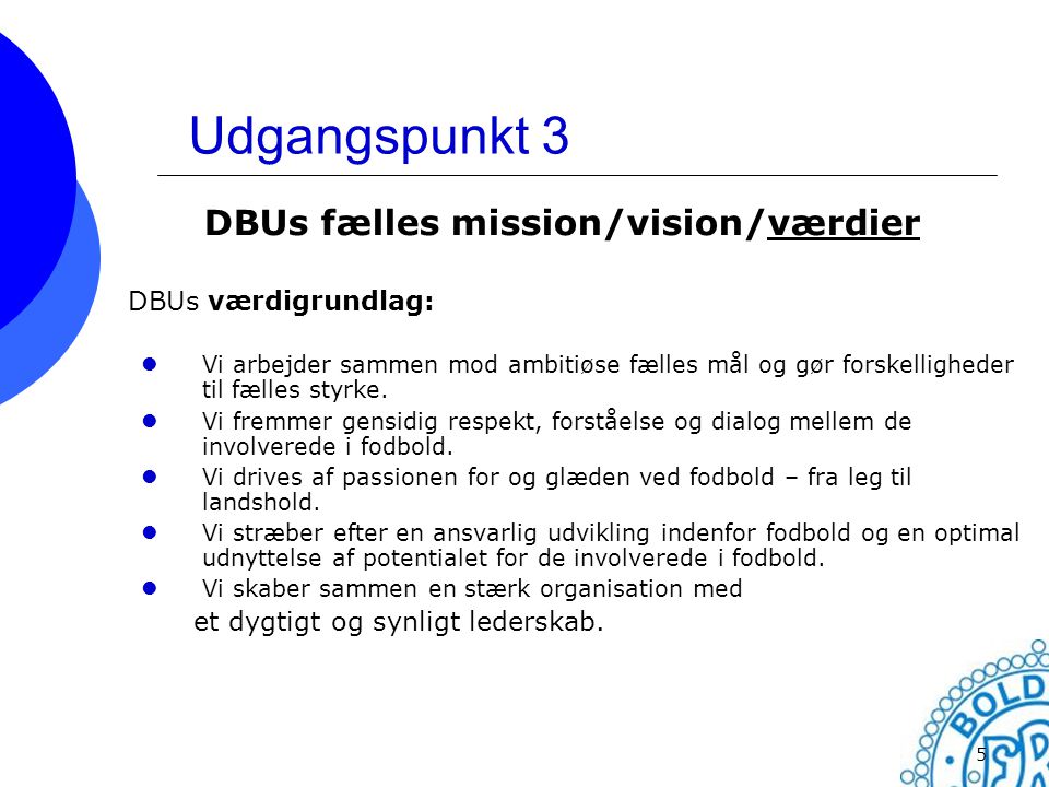 DBUs fælles mission/vision/værdier