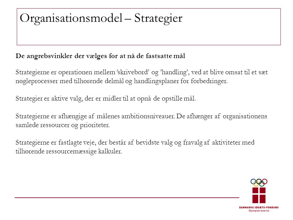 Organisationsmodel – Strategier