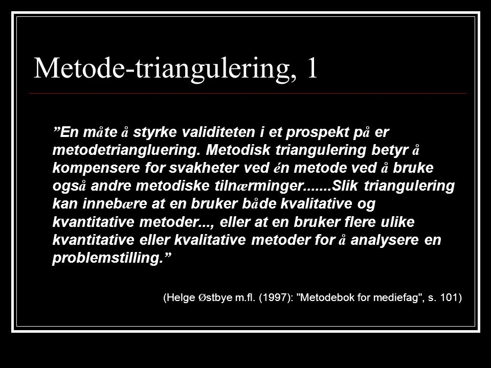 Metode-triangulering, 1