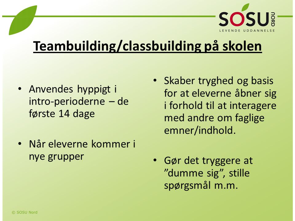 Teambuilding/classbuilding på skolen