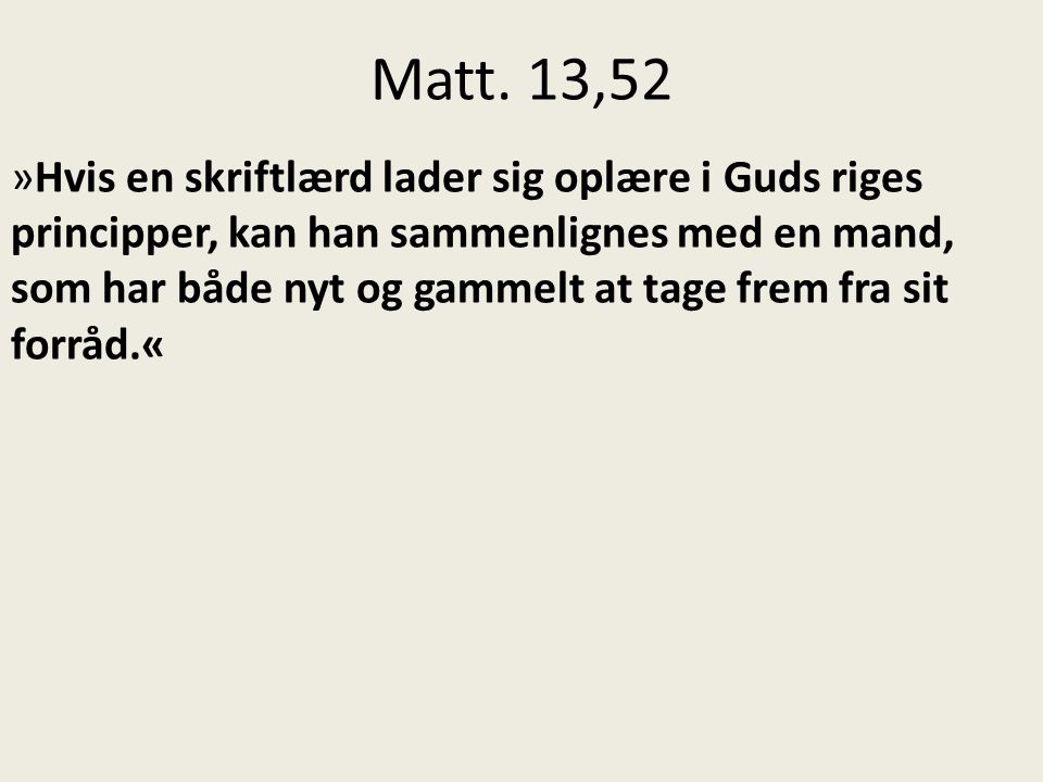Matt. 13,52