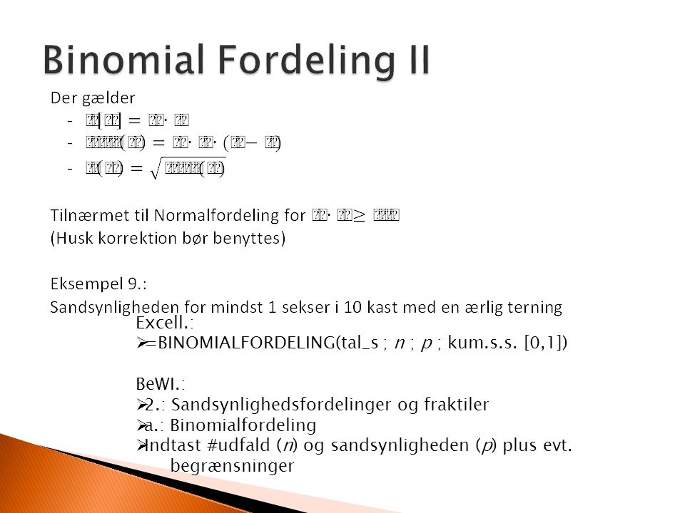 Binomial Fordeling II Excell.: