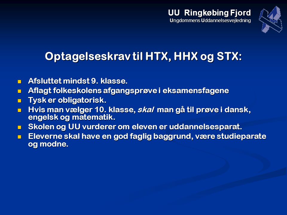 Optagelseskrav til HTX, HHX og STX: