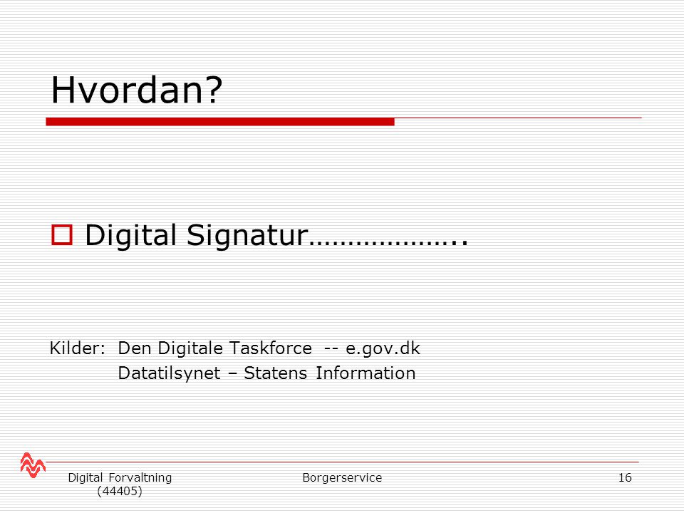 Digital Forvaltning (44405)