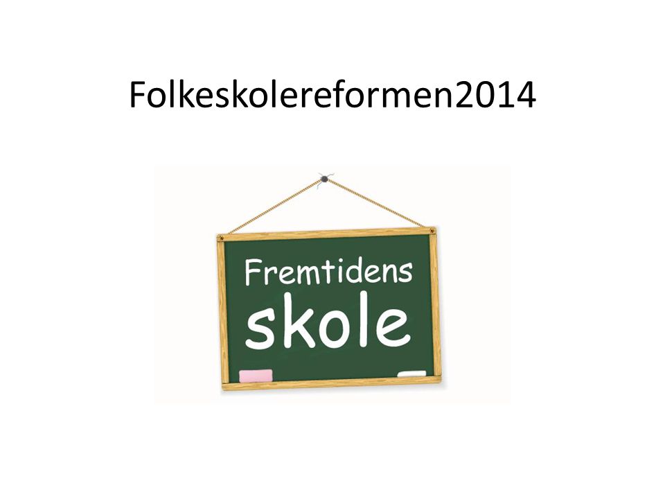 Folkeskolereformen2014
