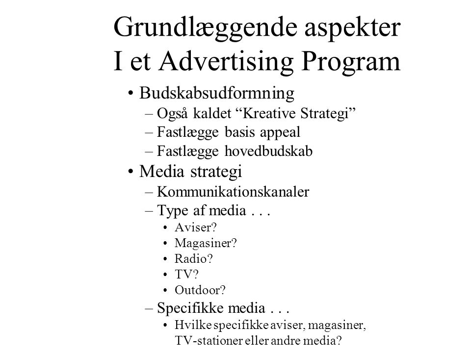 Grundlæggende aspekter I et Advertising Program