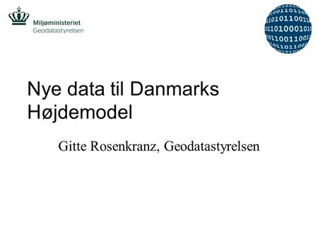 Nye data til Danmarks Højdemodel