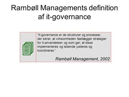 Rambøll Managements definition af it-governance
