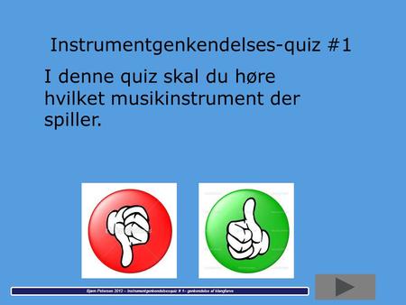 Instrumentgenkendelses-quiz #1