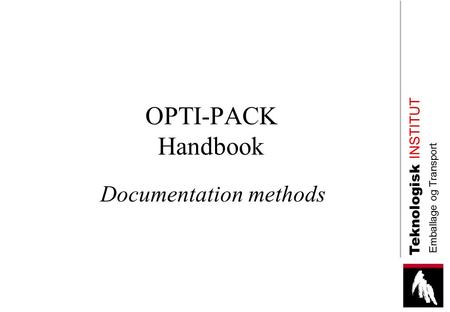 Documentation methods
