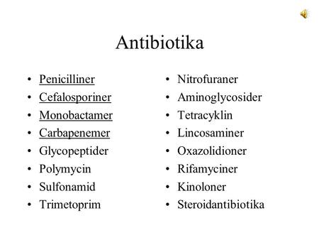 Antibiotika Penicilliner Cefalosporiner Monobactamer Carbapenemer