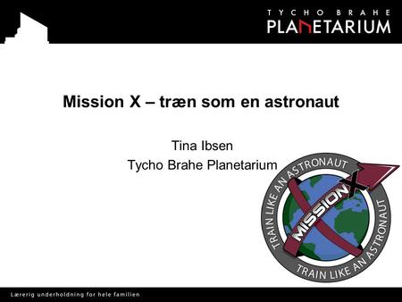 Mission X – træn som en astronaut