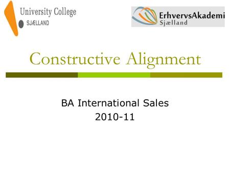 Constructive Alignment BA International Sales 2010-11.