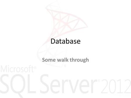 Database Some walk through. Database Design – Begreber 1 Database: En fælles samling af logiske relaterede data (informationer) DBMS (database management.
