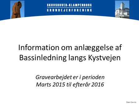 Information om anlæggelse af Bassinledning langs Kystvejen