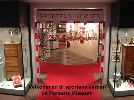 Velkommen til sportens verden på Horsens Museum. I 1912 blev dette hold fra Horsens Idrætsklub Jyllandsmestre i fodbold. Samme år tabte det danske fodboldlandshold.